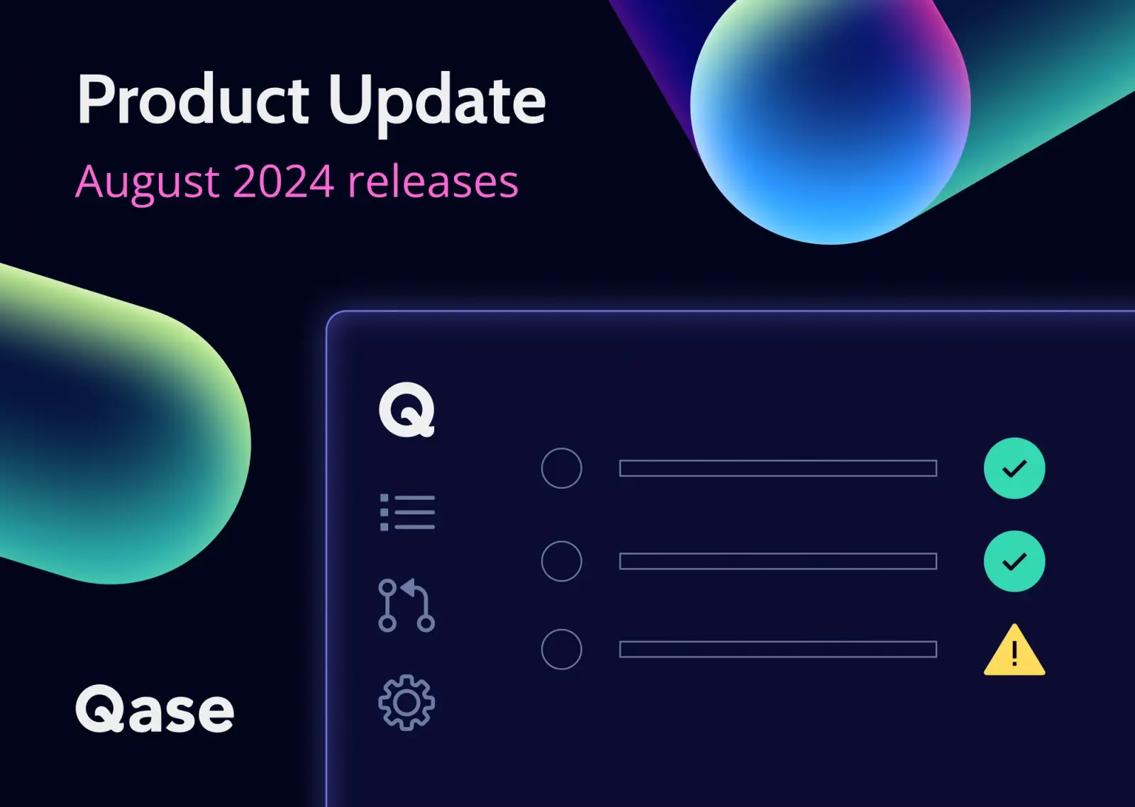Qase product update: August 2024 releases