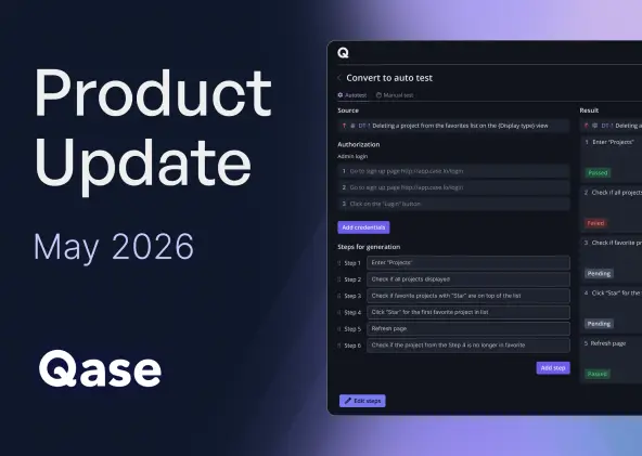 Qase Product Updates: May 2026