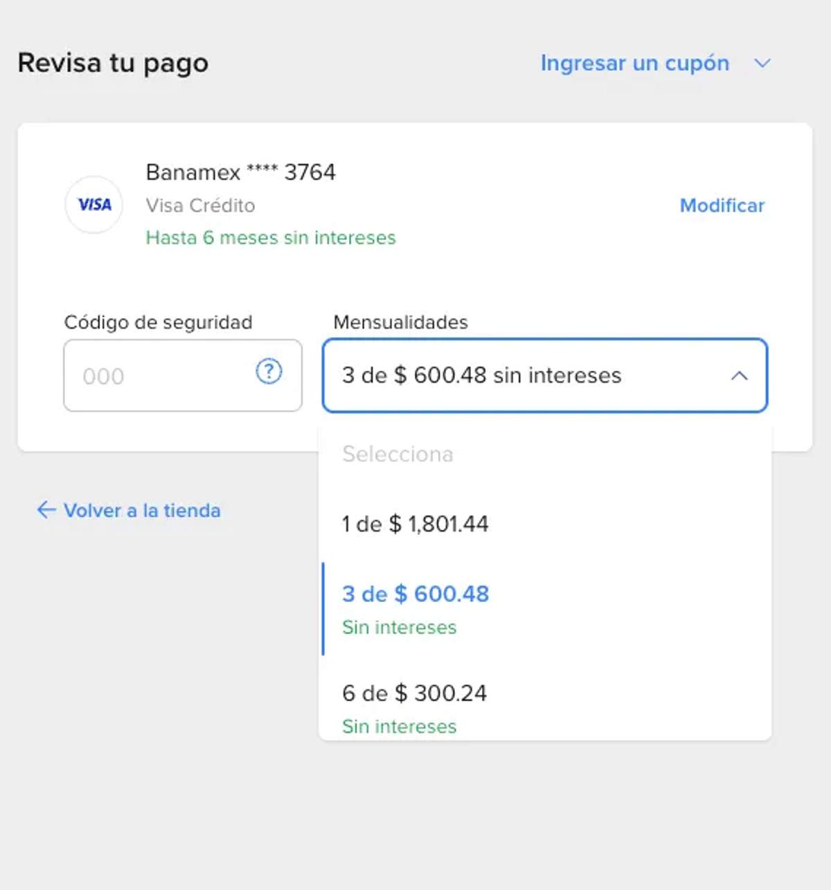 Elige el número de meses sin intereses a los que quieres pagar.