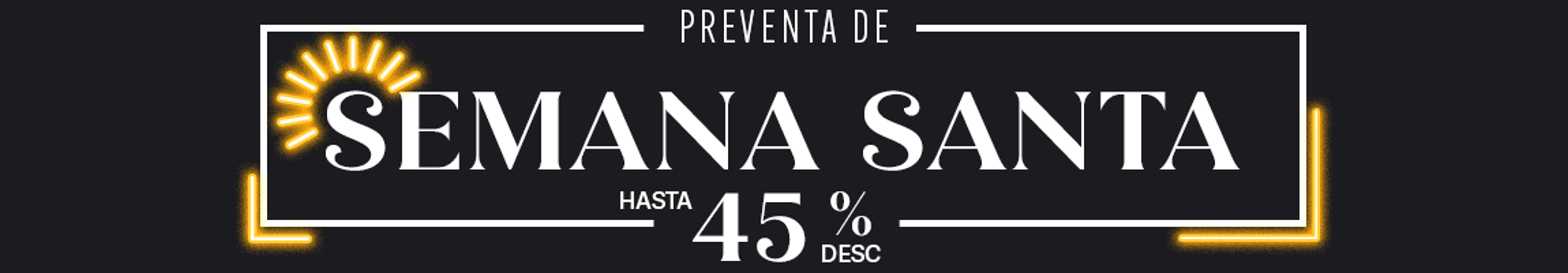 Preventa de Semana Santa