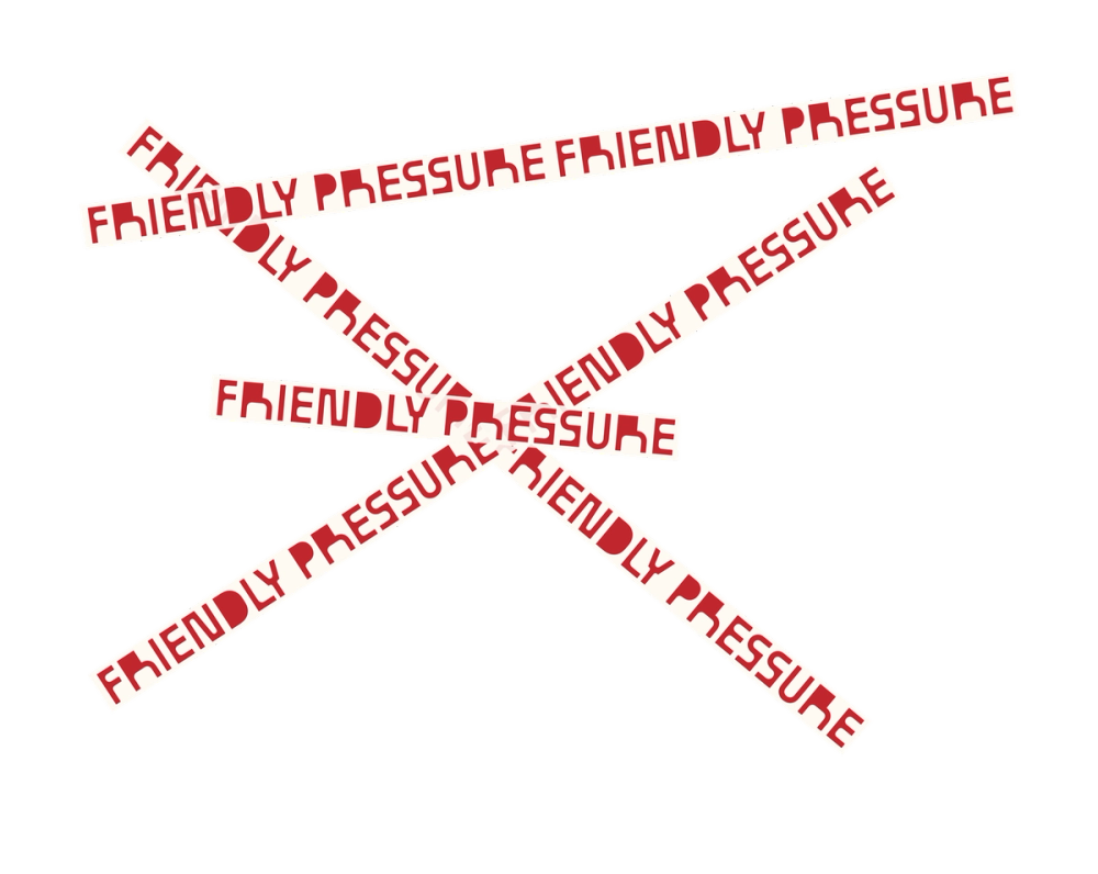 Friendly Pressure