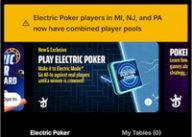 DraftKings Electric Poker interface showing a banner: "Electric Poker players in MI, NJ, and PA now have combined player pools.