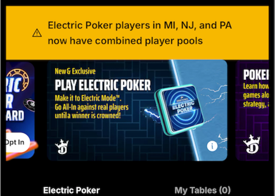 DraftKings Electric Poker interface showing a banner: "Electric Poker players in MI, NJ, and PA now have combined player pools.