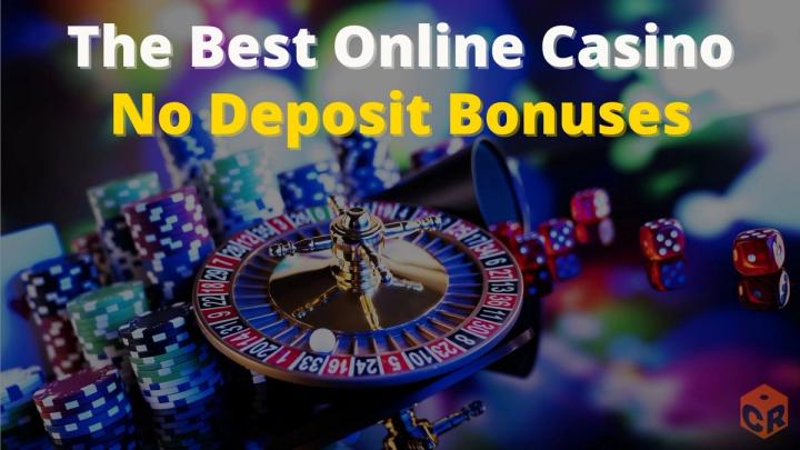Text: The Best Online Casino No Deposit Bonuses, over a roulette wheel, poker chips, and dice.