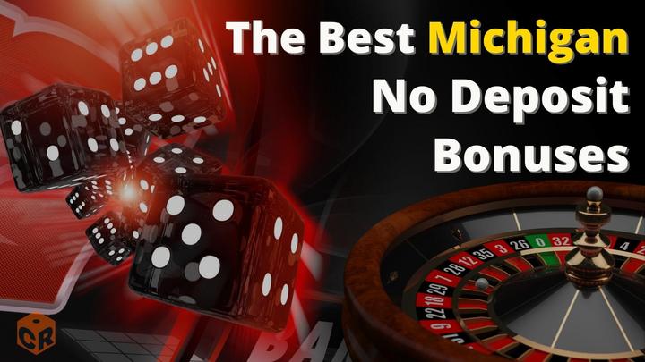 Text reading The Best Michigan No Deposit Bonuses alongside floating black dice and a roulette wheel.