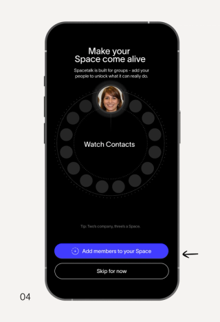 A smartphone displays an app screen with the title "Make your Space come alive" and a highlighted button that reads "Add members to your Space."