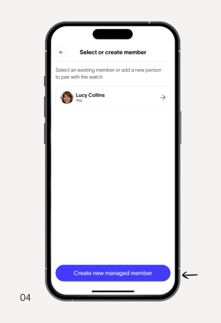Smartphone screen showing a "Select or create member" interface, with "Lucy Collins (You)" listed and a "Create new managed member" button.