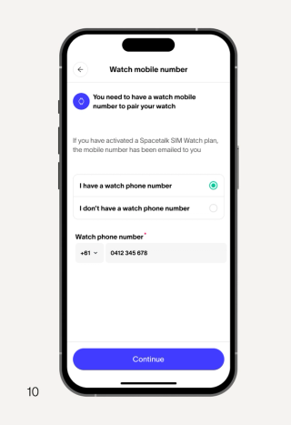 Mobile app screen for entering a watch phone number, showing "I have a watch phone number" selected and "0412 345 678" entered. A "Continue" button is at the bottom.