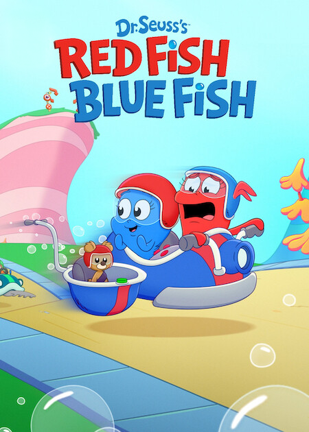 Dr. Seuss’s Red Fish, Blue Fish