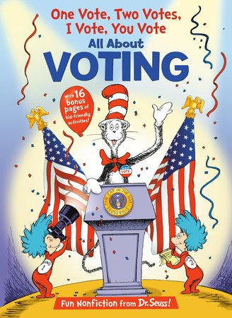 Cover of One Vote, Two Votes, I Vote, You Vote