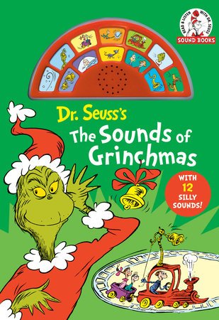 Cover of Dr. Seuss's The Sounds of Grinchmas with 12 Silly Sounds!