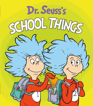 Cover of Dr. Seuss's School Things