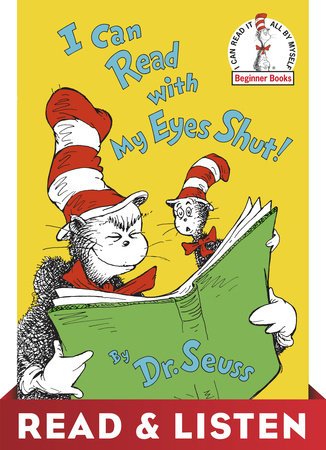 Cover of I Can Read With My Eyes Shut! Read & Listen Edition