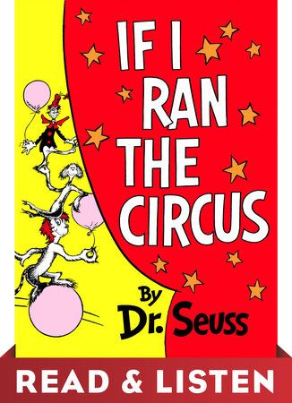 Cover of If I Ran the Circus: Read & Listen Edition