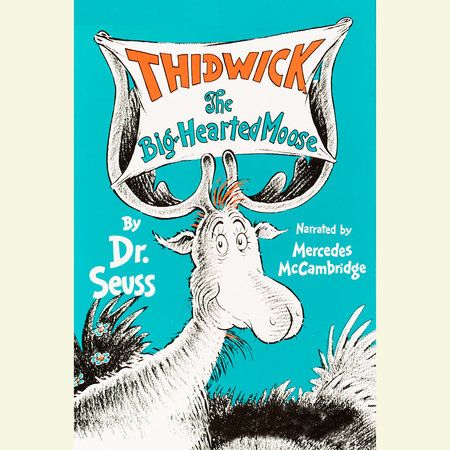 Cover of Thidwick, The Big-Hearted Moose