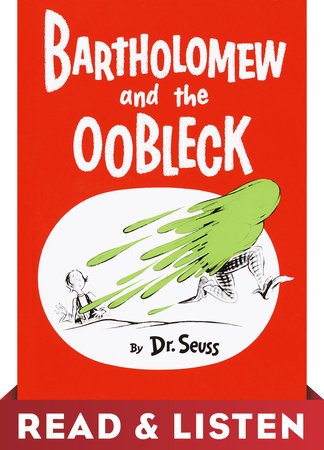 Cover of Bartholomew and the Oobleck: Read & Listen Edition