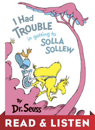 Cover of I Had Trouble in Getting to Solla Sollew: Read & Listen Edition