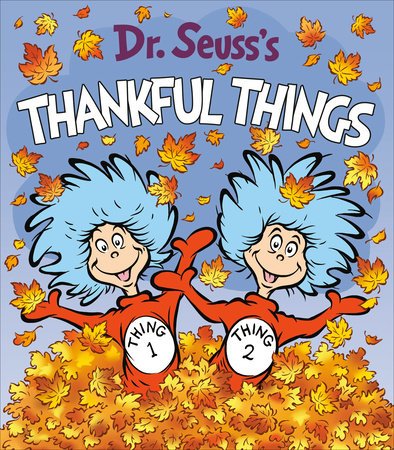 Cover of Dr. Seuss's Thankful Things