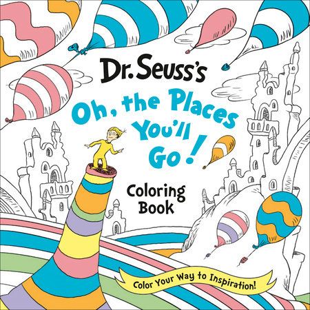 Cover of Dr. Seuss's Oh, the Places You'll Go! Coloring Book