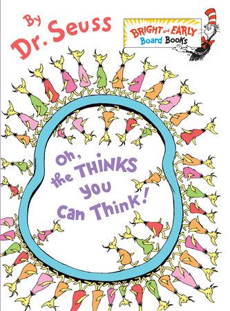 Cover of Oh, the Thinks You Can Think!