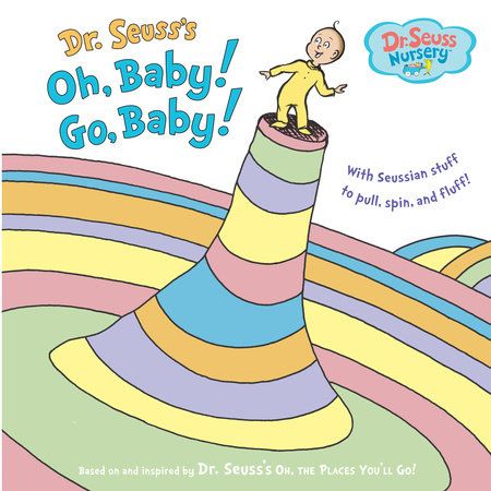 Cover of Dr. Seuss's Oh, Baby! Go, Baby!