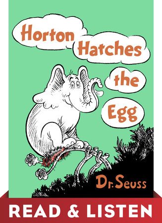 Cover of Horton Hatches the Egg: Read & Listen Edition