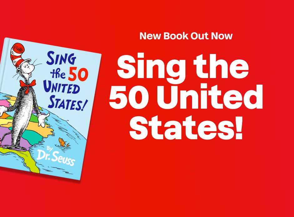 New Book Out Now: Sing the 50 United States! by Dr. Seuss.