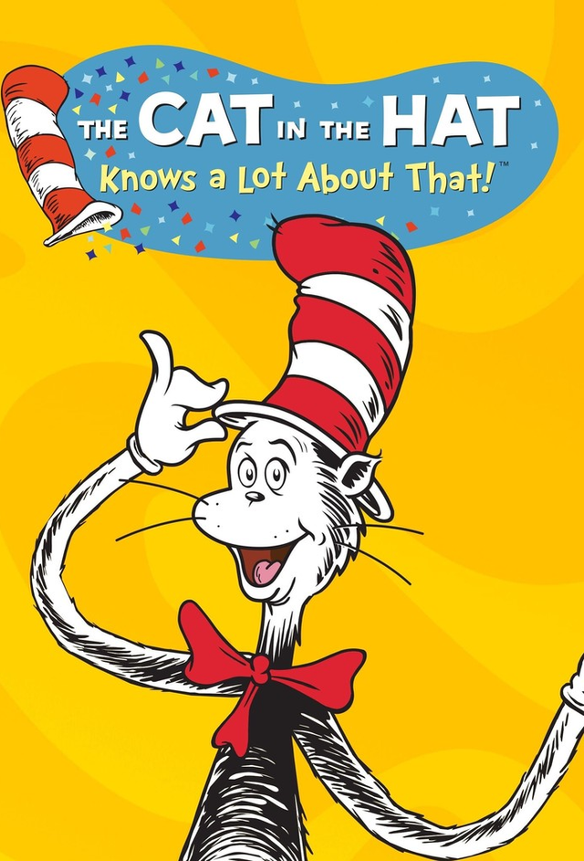 The Cat in the Hat Knows a Lot About That!