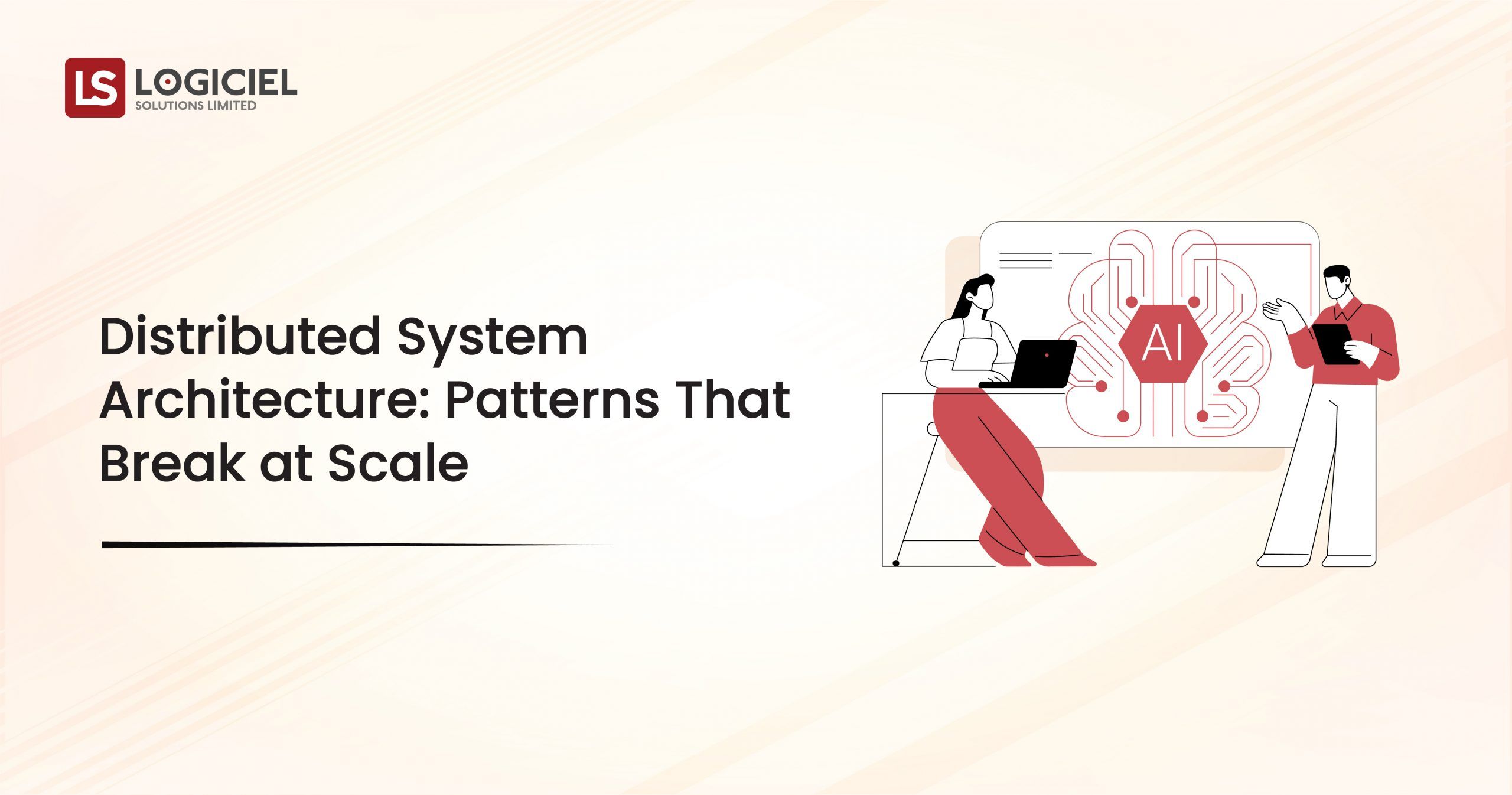 Distributed System Architecture Patterns That Break at Scale