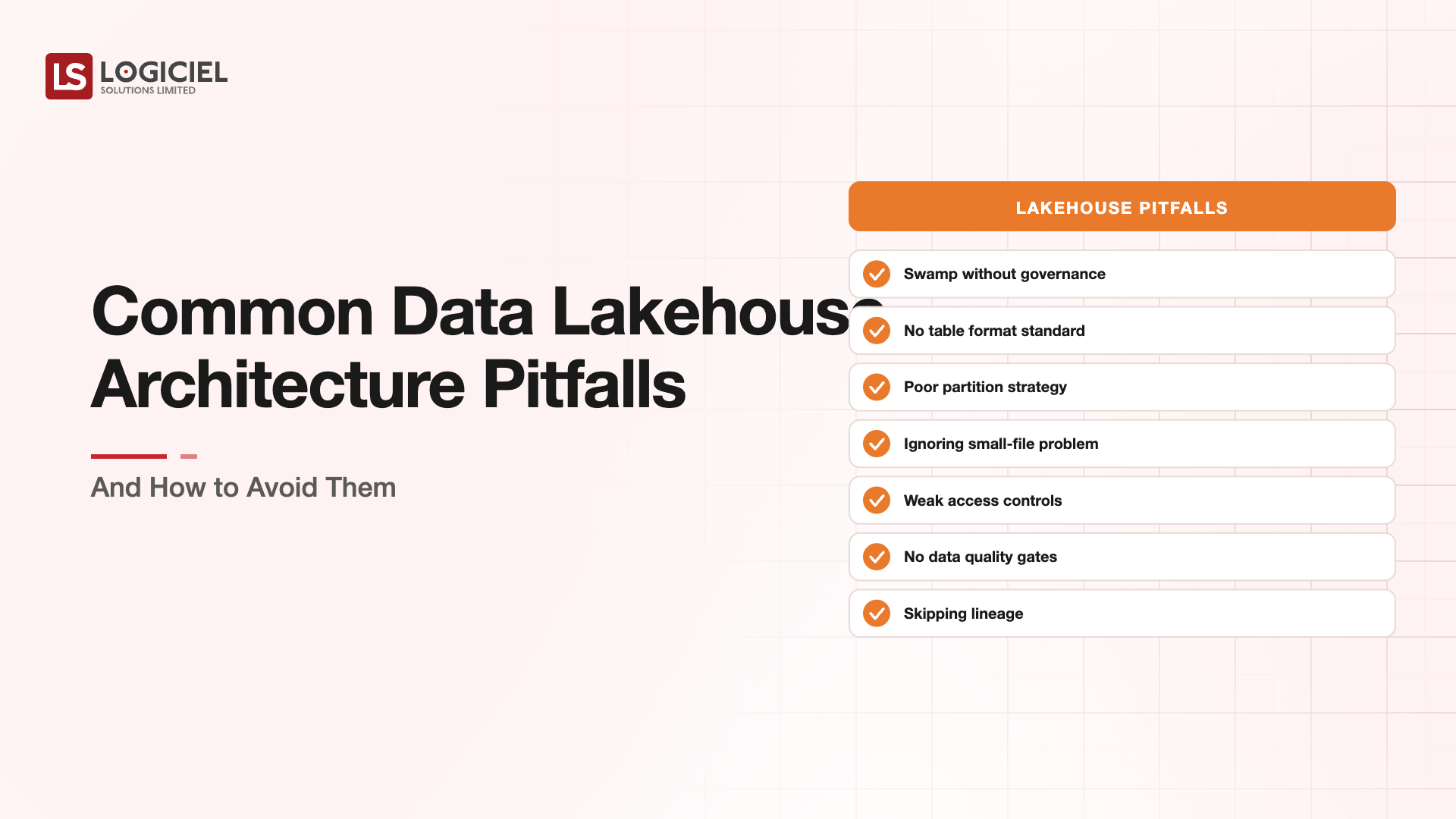 Common Data Lakehouse Architecture Pitfalls (and How to Avoid Them)
