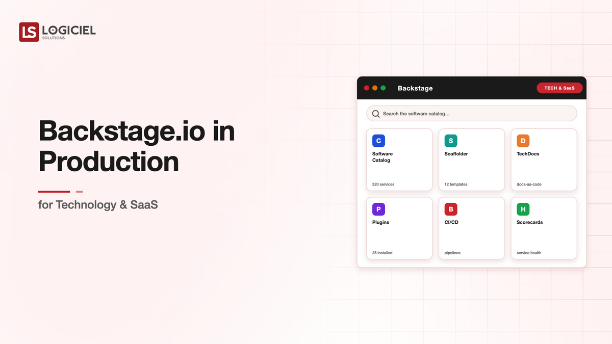 Backstage.io in Production for Technology & SaaS