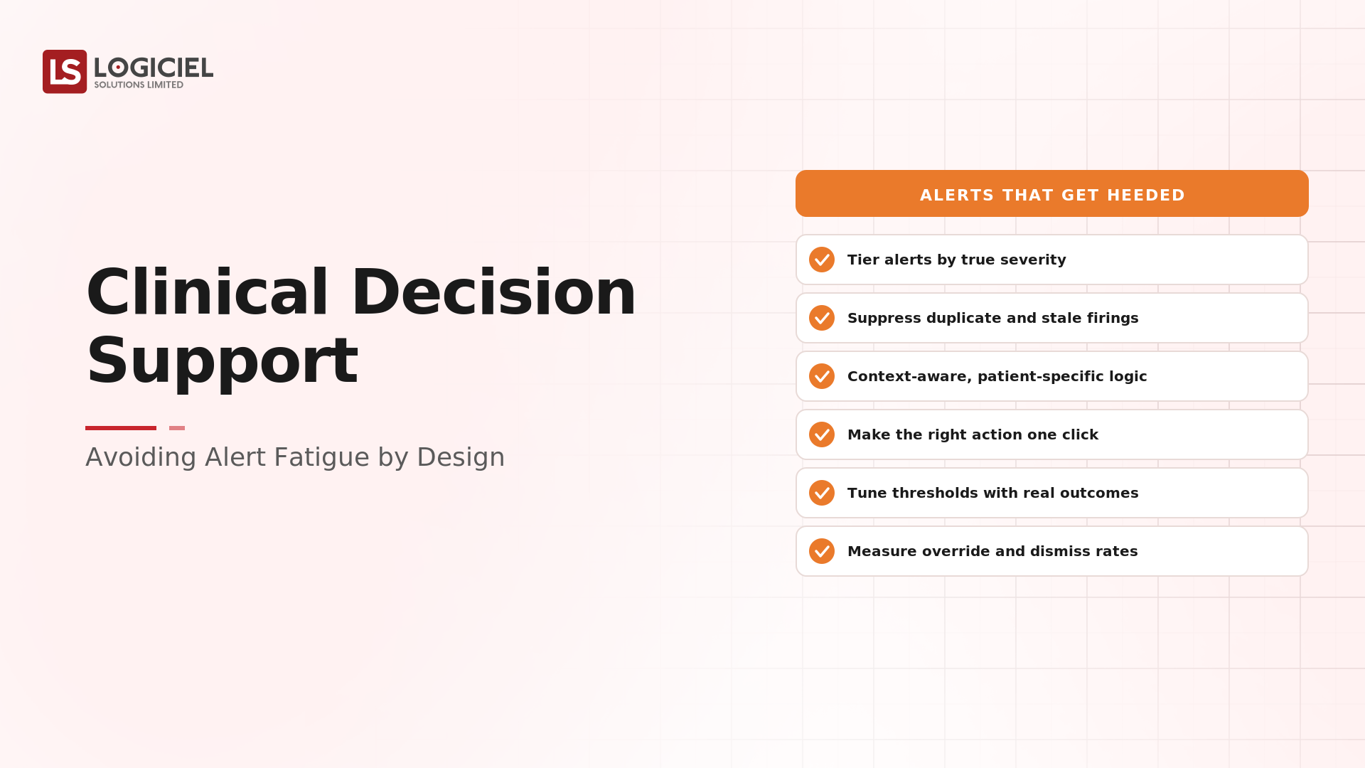 Clinical Decision Support: Avoiding Alert Fatigue by Design