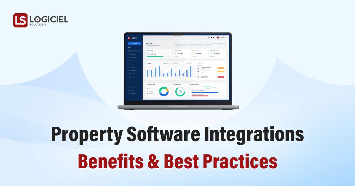 Property Software Integrations: Benefits & Best Practices