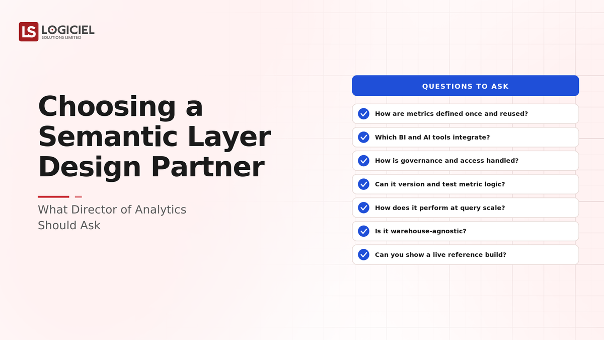 Choosing a Semantic Layer Design Partner: What Director of Analytics Should Ask