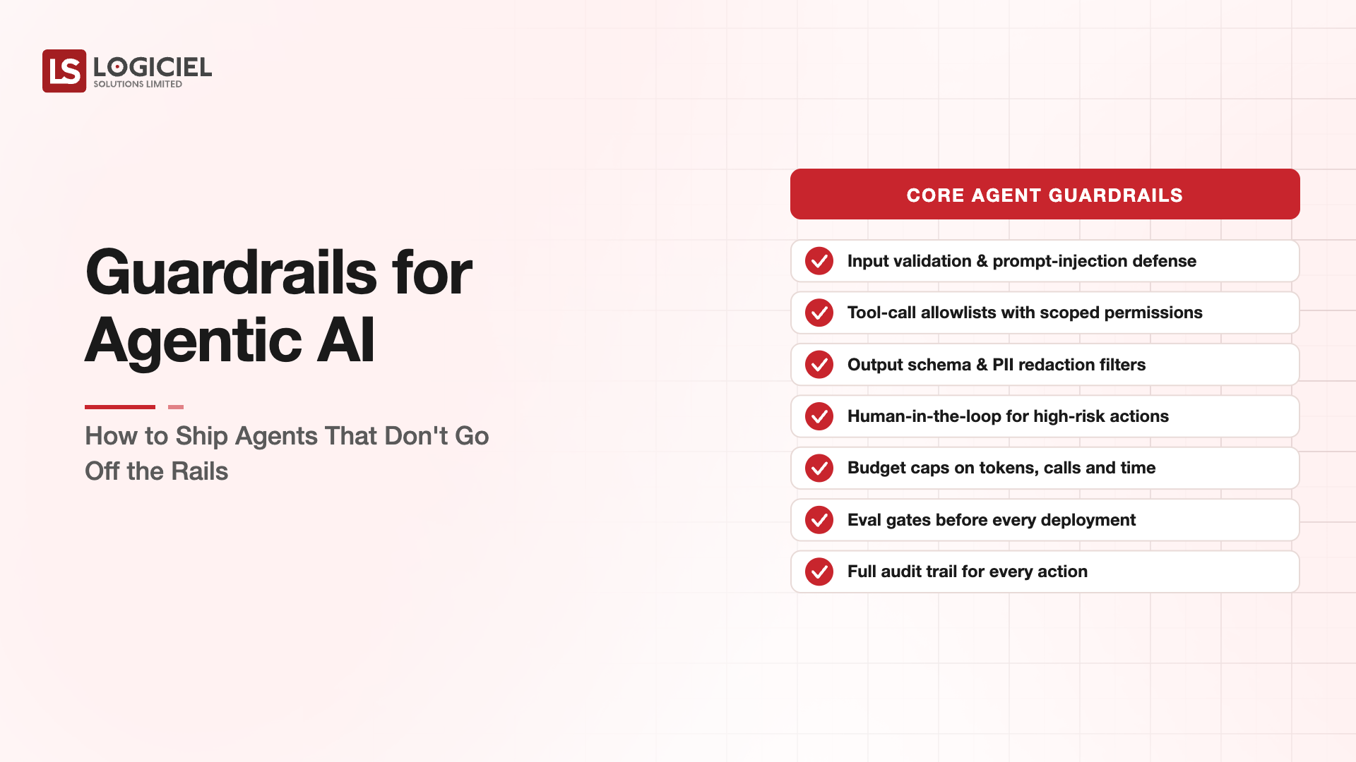 Agentic AI Guardrails Production Safety 2026