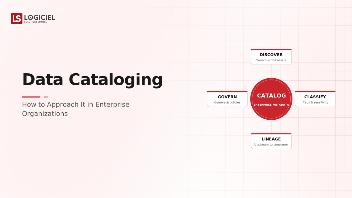 How to Approach Data Cataloging in Enterprise Organizations