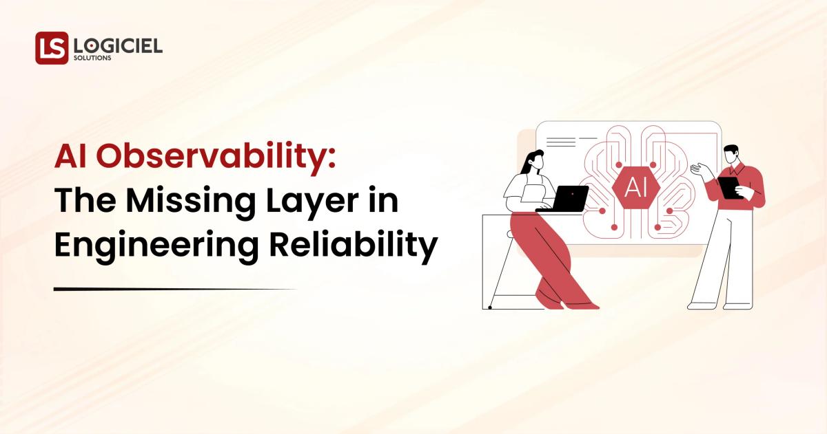 AI Observability The Missing Layer in Engineering Reliability