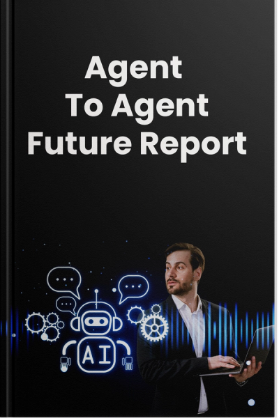 Agent-to-Agent Future Report