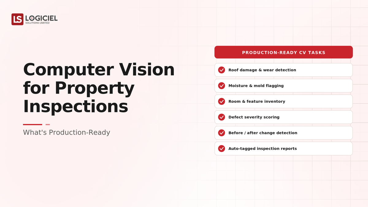 Computer Vision for Property Inspections: What's Production-Ready