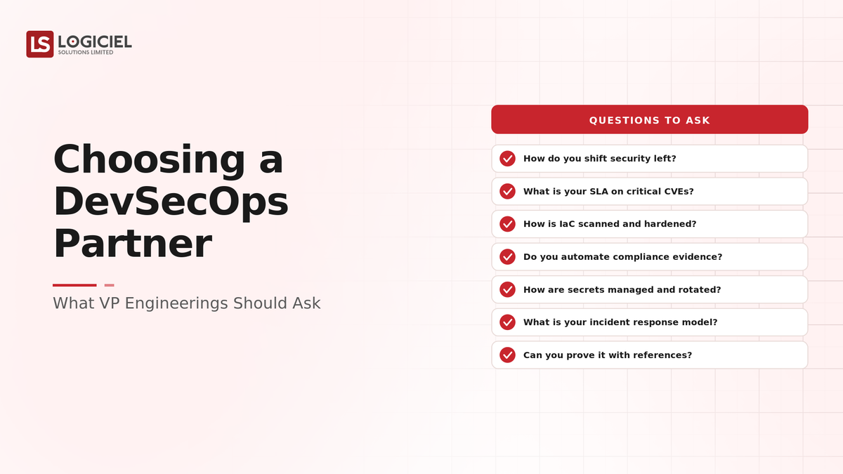 Choosing a DevSecOps Partner: What VP Engineering Should Ask