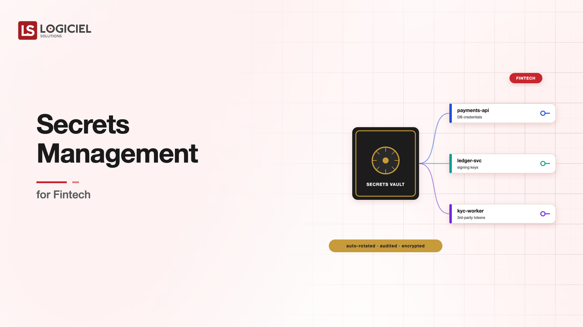 Secrets Management for Fintech