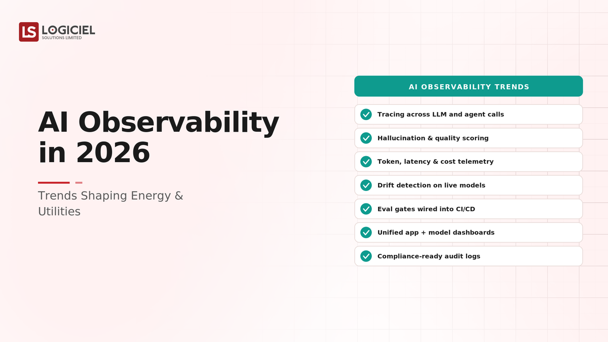 AI Observability in 2026: Trends Shaping Energy & Utilities