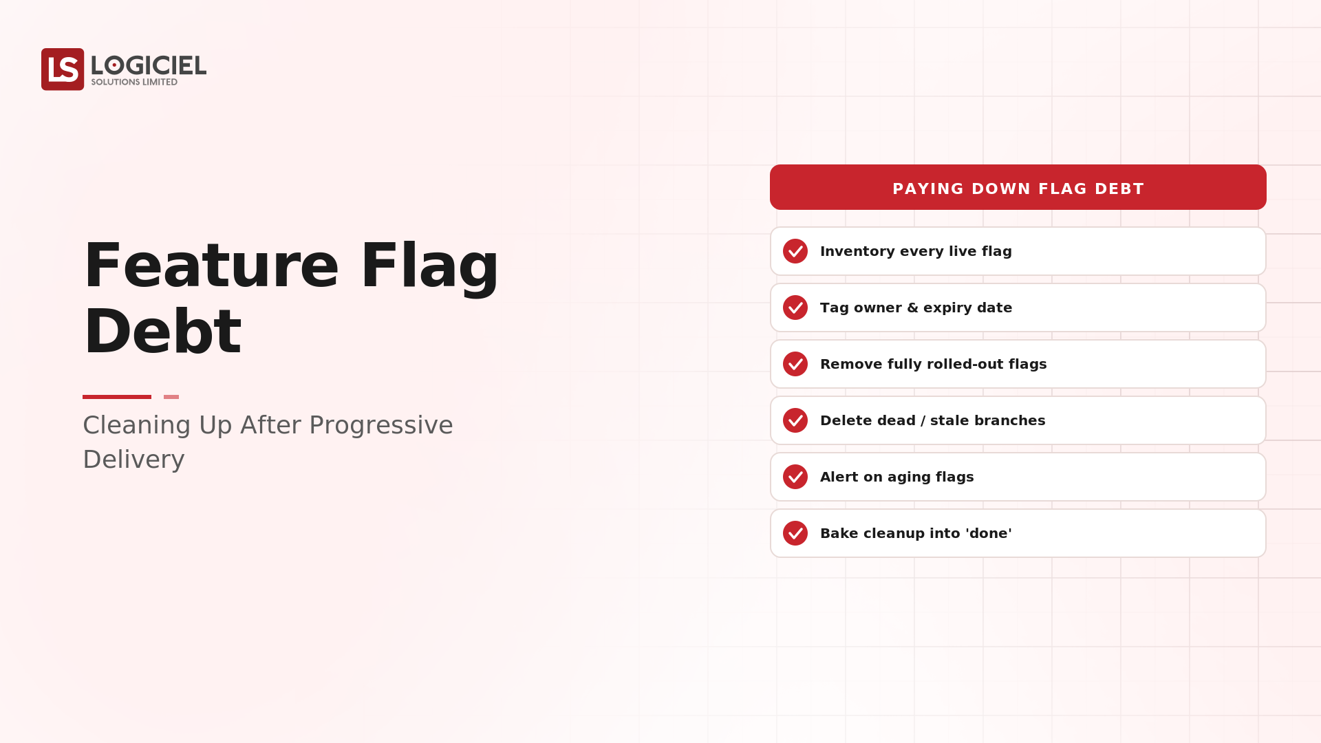 Feature Flag Debt: Cleaning Up After Progressive Delivery