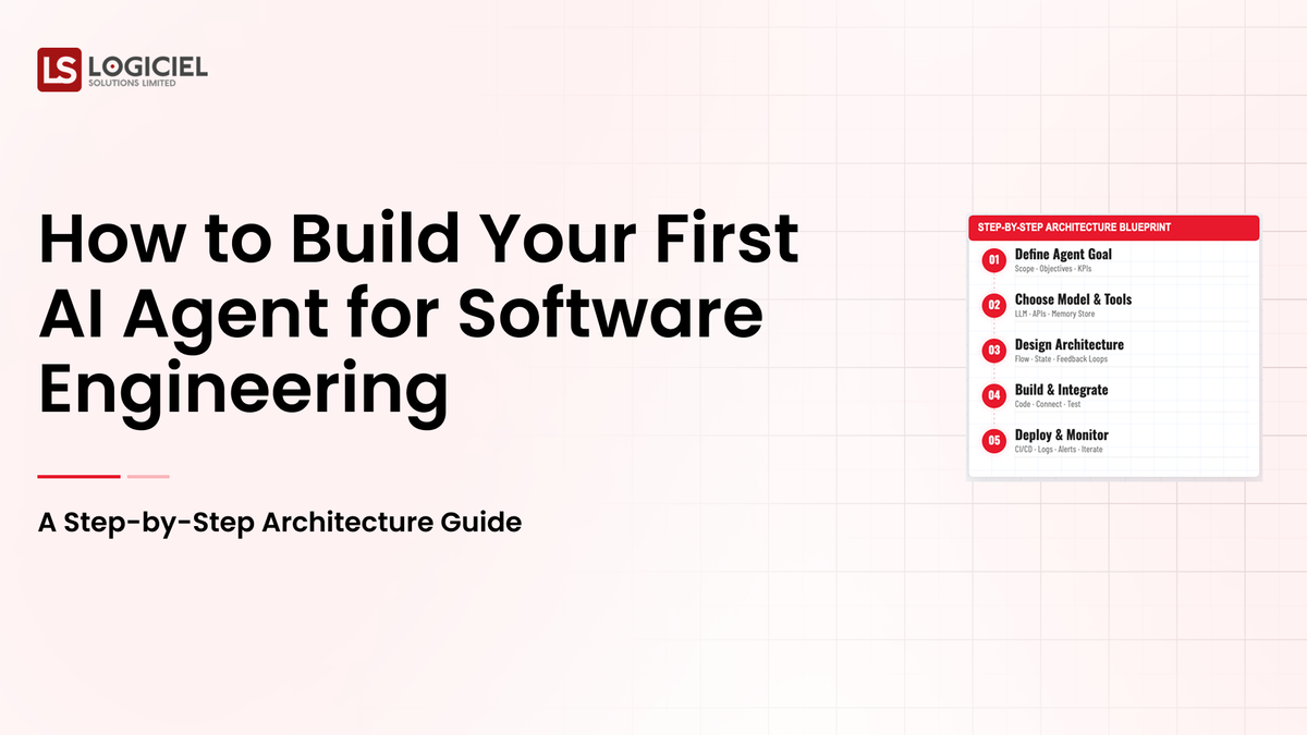 How to Build Your First AI Agent for Software Engineering A Step-by-Step Architecture Guide