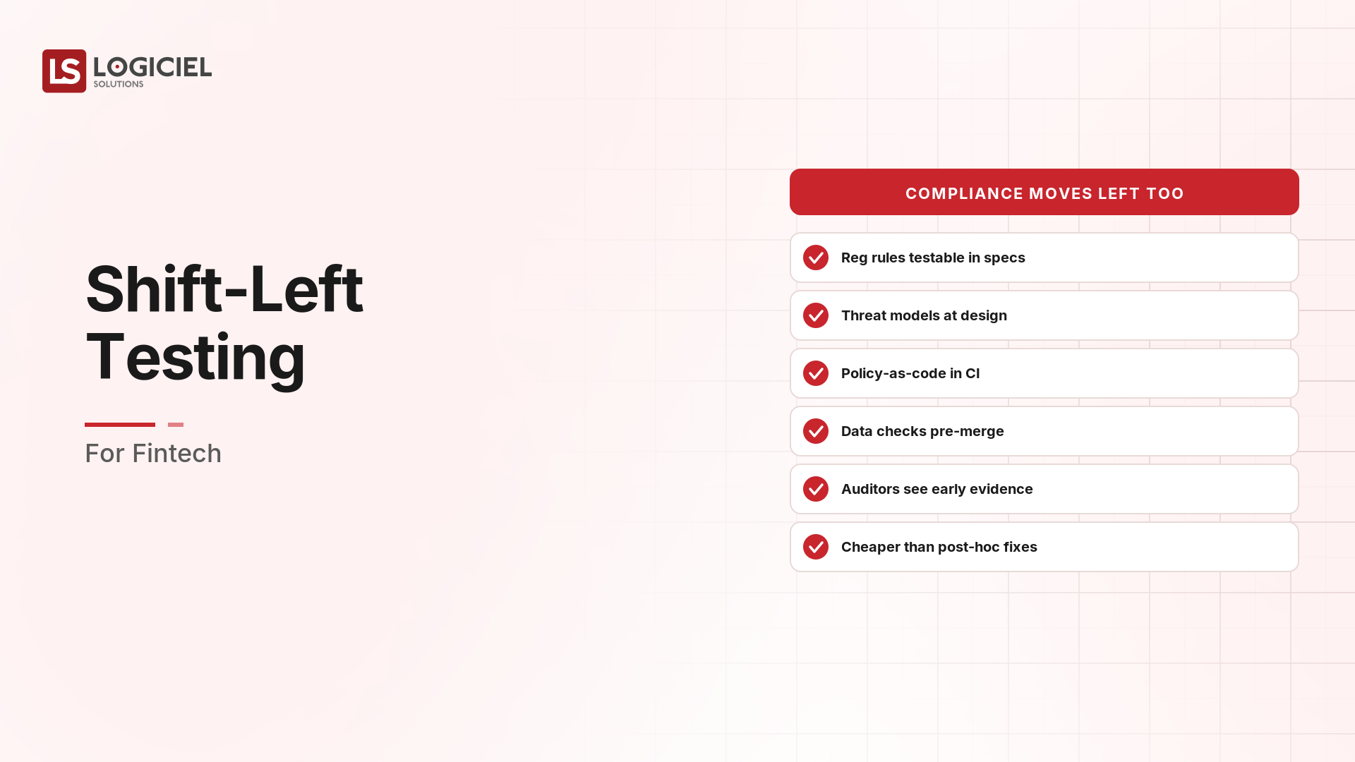 Shift-Left Testing for Fintech