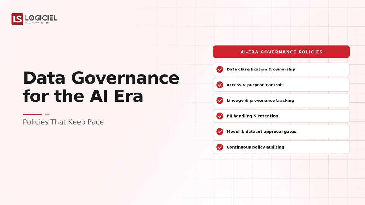 Data Governance for the AI Era: Policies That Keep Pace