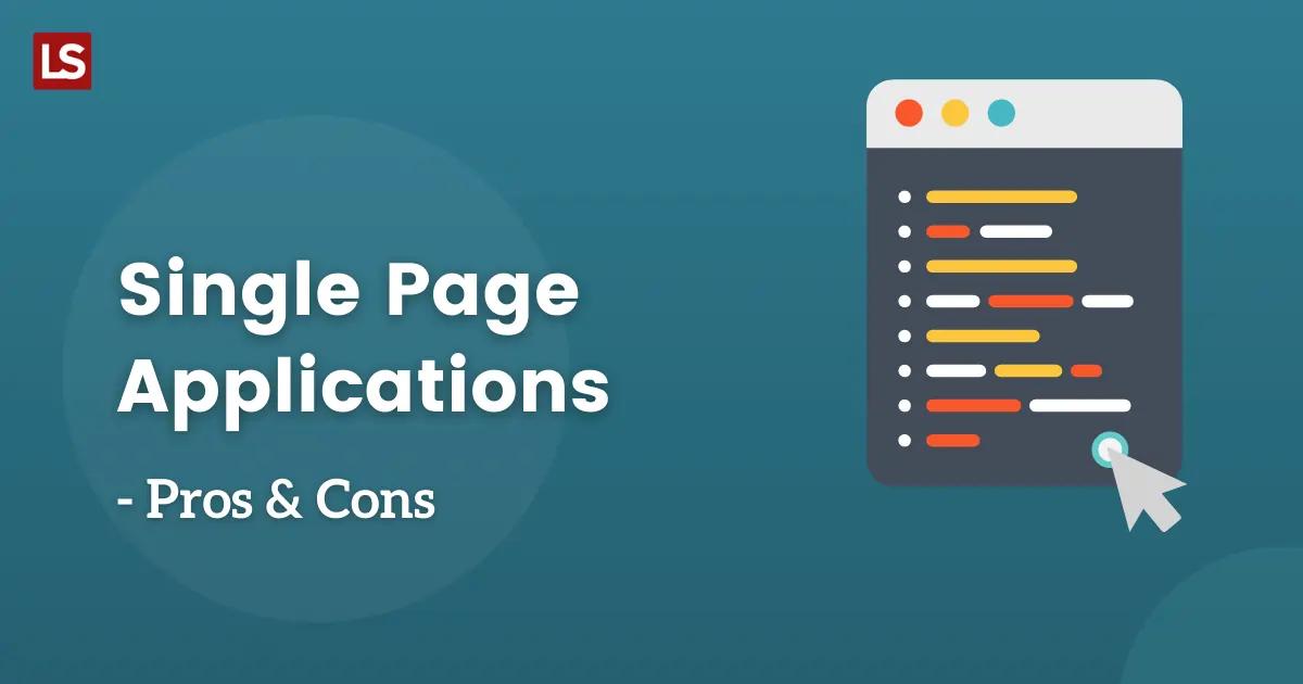 Why Single Page Application
