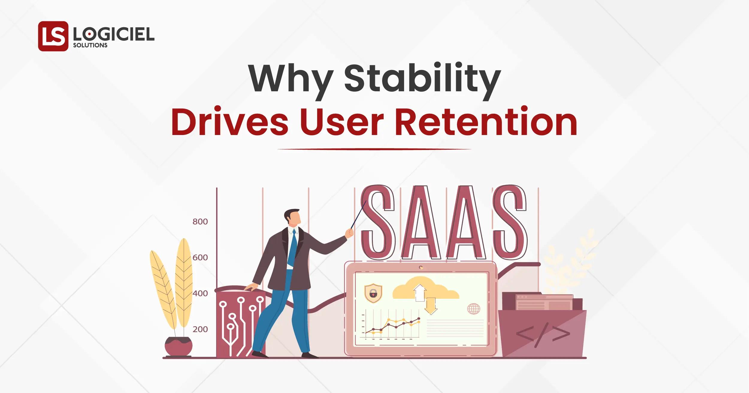 Why Stability Drives User Retention