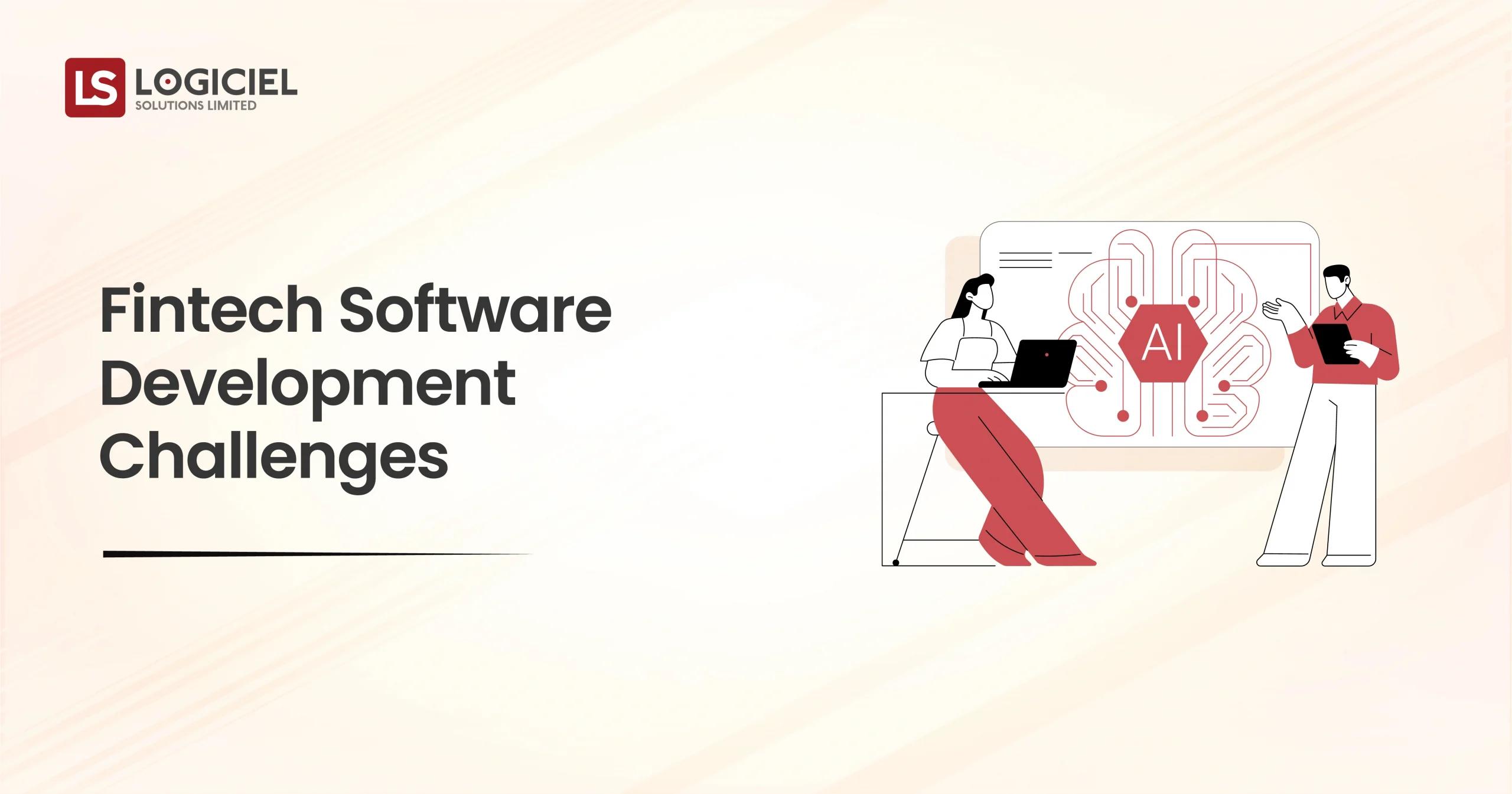 Fintech Software Development Challenges