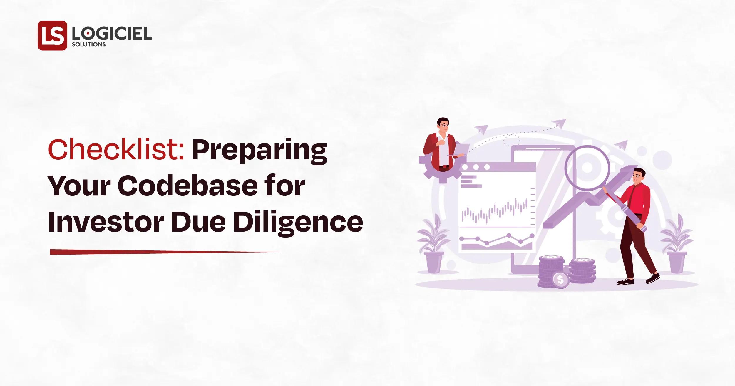 Checklist: Preparing Your Codebase for Investor Due Diligence